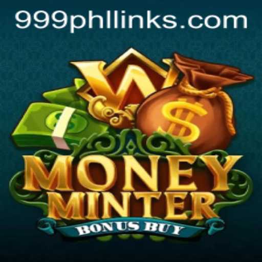 Unveiling the Thrills of MoneyMinterBonusBuy and the Intriguing Snapshot Event '999PHL'